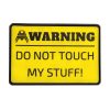 ANAREUS VELCRO Warning patch DO NOT TOUCH - Yellow VELCRO Warning patch DO NOT TOUCH - Yellow